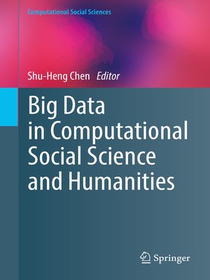 cover image of Big Data in Computational Social Science and Humanities